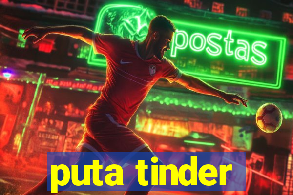 puta tinder